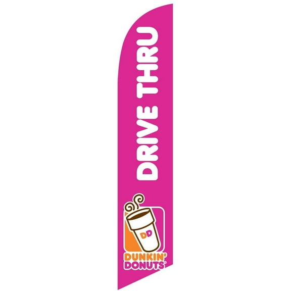 Custom Dunkin' Donut Drive-Thru Feather Banner Swooper Flag -No Wind Required- Replacement FLAG ONLY