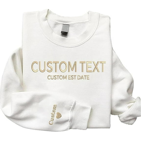 Custom Embroidered Sweatshirts & Hoodies - Design Your Own, Add Custom Text & Date, Unisex Sweatshirt-LINHKHA
