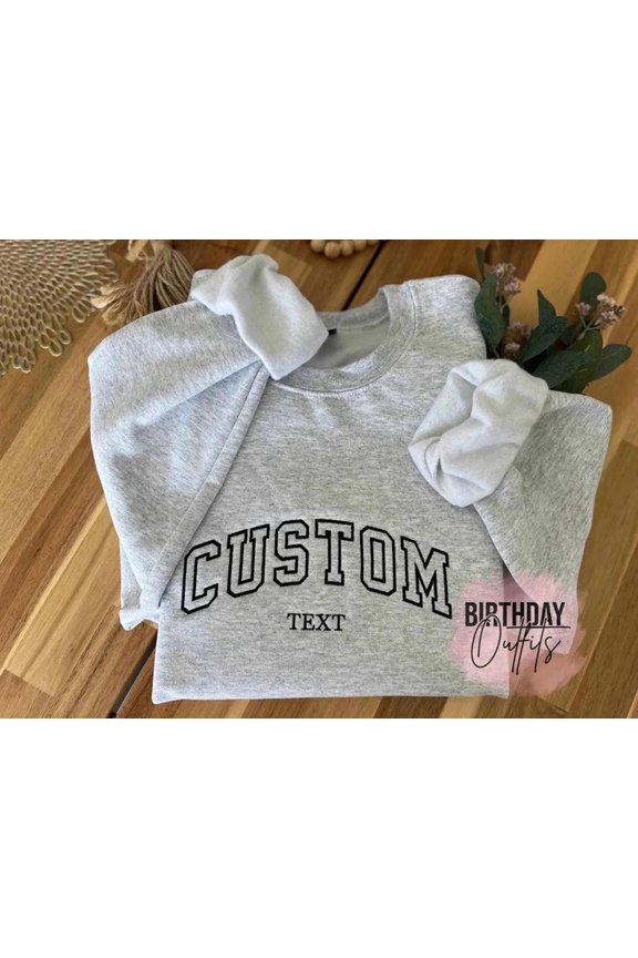 Custom Embroidered Varsity Embroidery mom gift, Sweatshirt