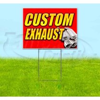Custom Exhaust (18" x 24") Yard Sign, Includes Metal Step Stake