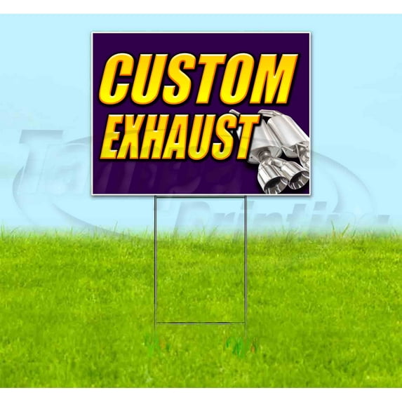 Custom Exhaust (18" x 24") Yard Sign, Includes Metal Step Stake