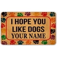 thumbnail image 1 of Custom Funny Doormat I Hope You Like Dogs Personalized Welcome Indoor Entrance Non-Slip Mat Rug Decor 24"x16", 1 of 4