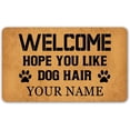 Custom Funny Doormat Hope You Like Dog Hair Personalized