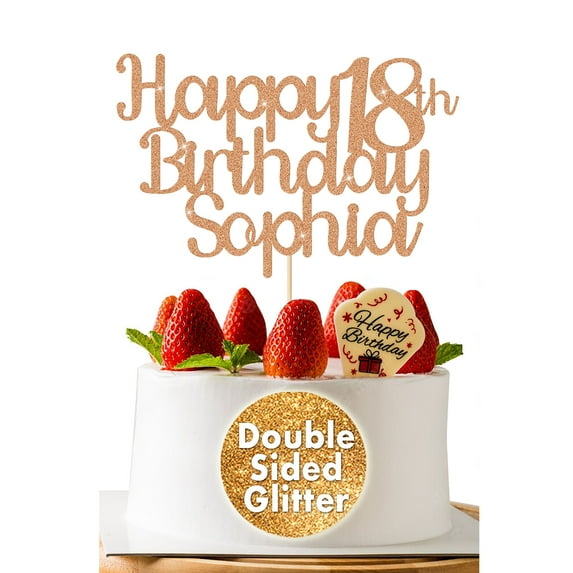 Custom Happy 18th Birthday Cake Topper, Personalized Name & Age, Birthday Cake Decoration Party Supplies, Double Sided Glitter Rose Gold