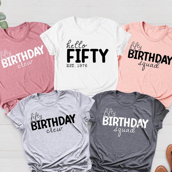 Custom Hello Fifty Est 1976 Birthday Shirt Hello Fifty Birthday Squad Shirts 50th Birthday