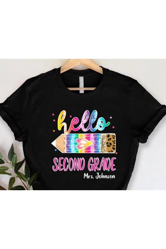 Custom Hello Second Grade Teacher Shirt Back to School Outfit 2nd Grade Teacher Gift Perso