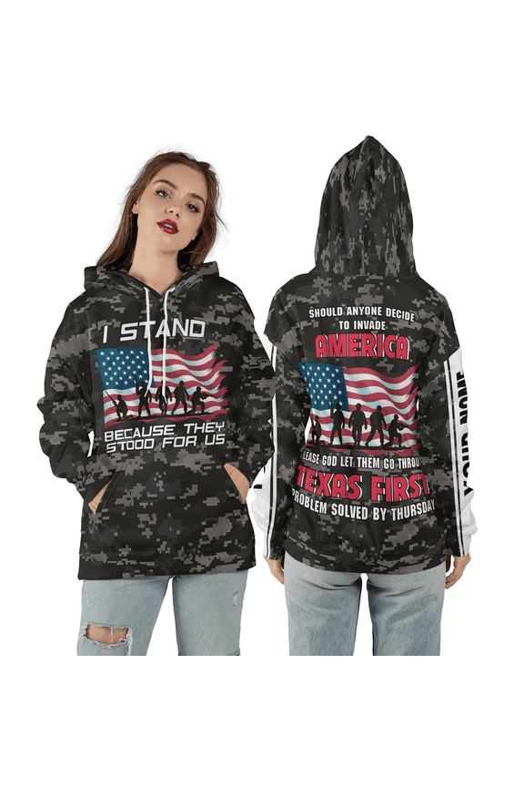 Custom I Stand for Veterans 3D Hoodie, Patriotic Military Camo US Flag 3D Sweatshirt, Texas First Veteran 3D Print Hoodie