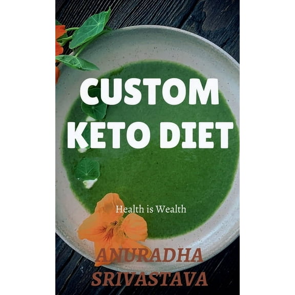 Custom Keto Diet, (Paperback)