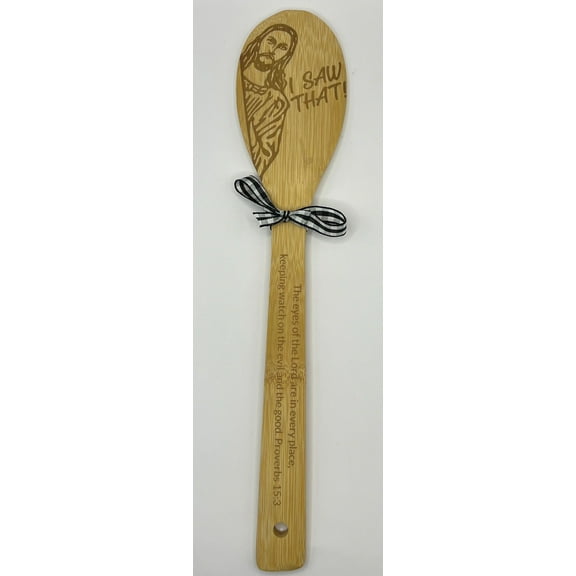 Custom Laser Engraved Wooden Spoon - I Saw That