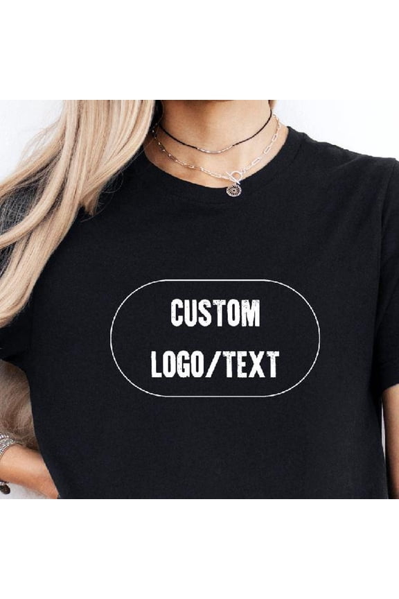 Custom Logo Shirt Custom Text Shirt Personalized Shirt Custom Tshirt Custom Logo Shirts Cu