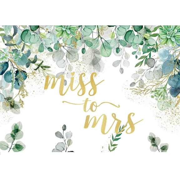 Custom Miss to Mrs Bridal Shower Backdrop Greenery Eucalyptus Leaves Floral Wedding Background Bride to Be Engagement Party Decorations Banner Photo Booth 7x5ft