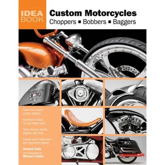 Pre-Owned Custom Motorcycles: Choppers Bobbers Baggers (Idea Book) (Paperback) 0760336075 9780760336076