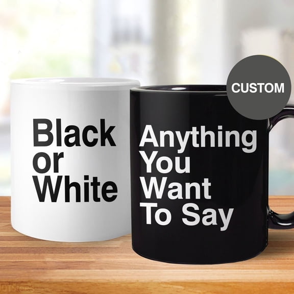 Custom Mug Text Coffee Mug with Saying Personalized Mug customized gift for friend custom