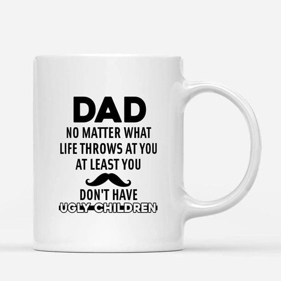 Custom Mugs Dad What Life Throws at You Funny Daddy Jokes Children Daughter Son Gifts for Father's Day Santa Presents Ceramic Coffee 11oz 15oz Christmas Mug