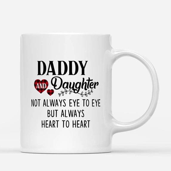 Custom Mugs Daddy and Daughter Not Always Eye To Eye Funny Gifts for Dads or Daughters Santa Christmas Presents Ceramic Coffee 11oz 15oz Mug
