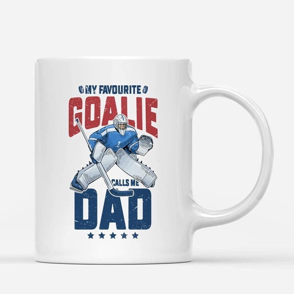 Custom Mugs Favorite Goalie Calls Me Dad Funny Goaltender Ice Hockey Goalkeeper Dads Gifts Santa Christmas Presents Ceramic Coffee 11oz 15oz Mug