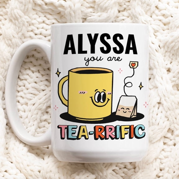 Custom Name Friend Mug, Tea-rrific Ceramic Cup Personalized, Colleage Friendship mug, Stocking Stuffer, Birthday present, Christmas Gift