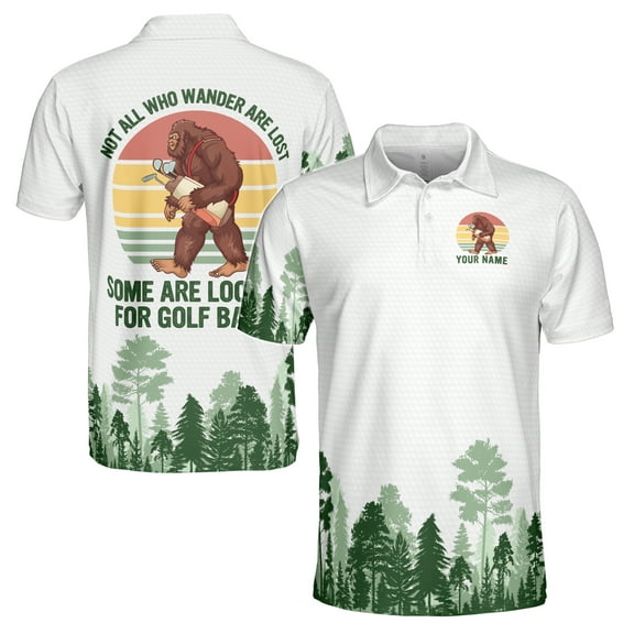 Custom Name Golf Bigfoot Some Are Looking For Golf Balls Men's Polo S-5XL