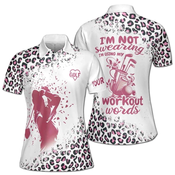 Custom Name Golf Girl Leopard I'm Using My Workout Words Women's Polo S-5XL