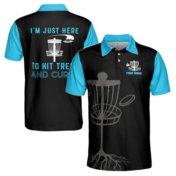 Custom Name Team Disc Golf I'm Just Here Hit Trees Men's Polo Shirt S-5XL