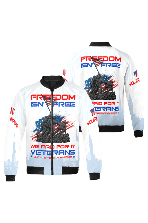 Custom Name Veteran Bomber Jacket – “Freedom Isn’t Free” Patriotic Military Tribute – We Paid for It – USA Flag Zip-Up Outerwear for Memorial & Veterans Day