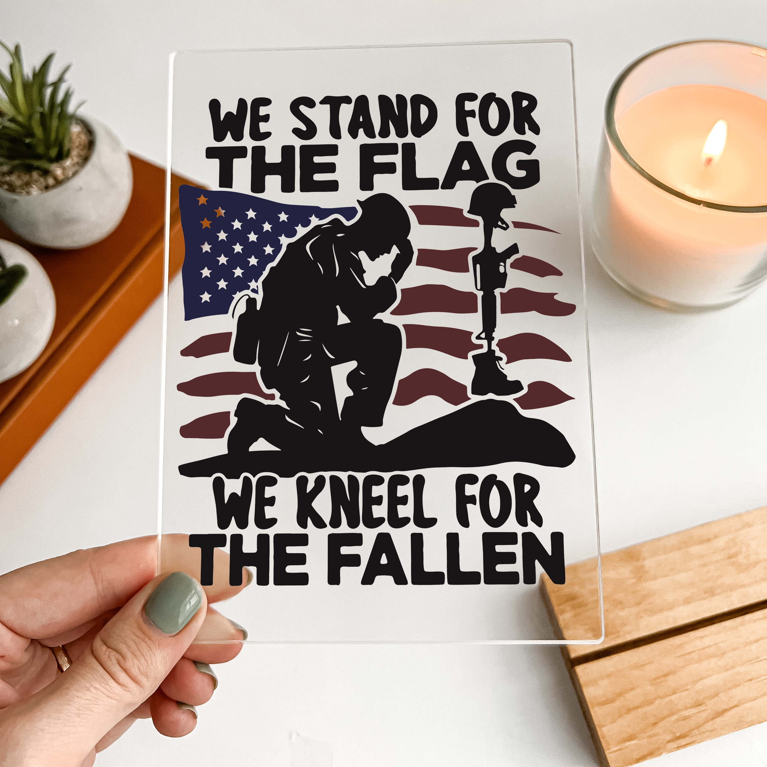 Custom Personalized LED Wood Stand, We Stand For The Flag, We Kneel For