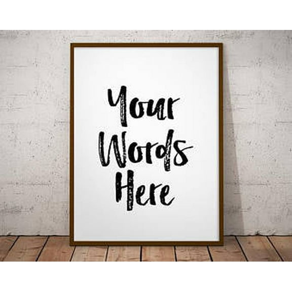 Custom Quote Print Personalized Custom Art Print Sign