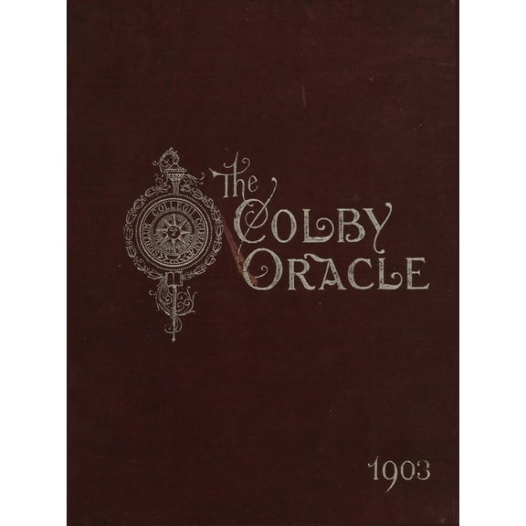 (Custom Reprint) Yearbook: 1903 Colby College - Oracle Yearbook (Waterville, ME)