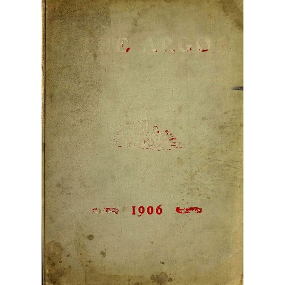 (Custom Reprint) Yearbook: 1906 Westminster College - Argo Yearbook (New Wilmington, PA)