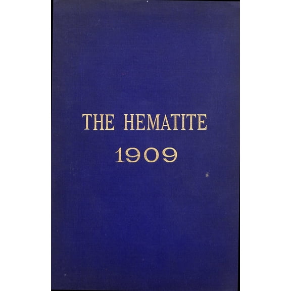 (Custom Reprint) Yearbook: 1909 Ishpeming High School - Hematite Yearbook (Ishpeming, MI)