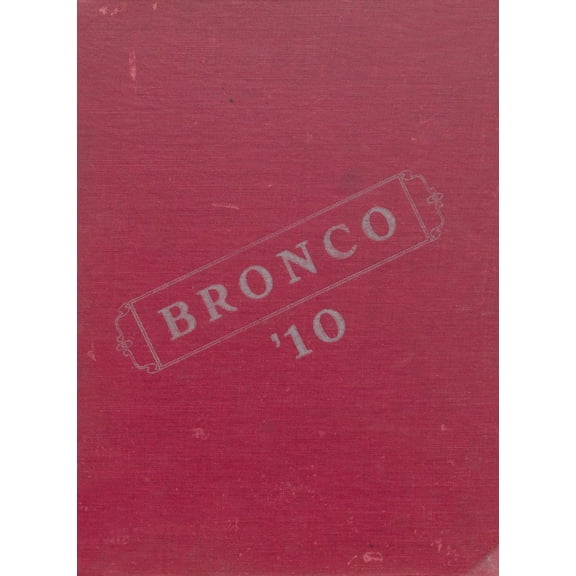 (Custom Reprint) Yearbook: 1910 Denton High School - Bronco Yearbook (Denton, TX)