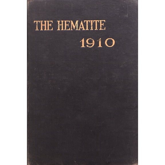 (Custom Reprint) Yearbook: 1910 Ishpeming High School - Hematite Yearbook (Ishpeming, MI)