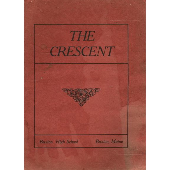 (Custom Reprint) Yearbook: 1912 Buxton High School - Crescent Yearbook (Buxton, ME)