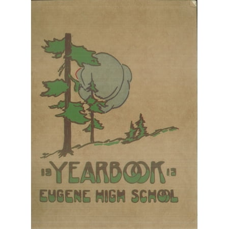 (Custom Reprint) Yearbook: 1913 Eugene High School - Eugenean Yearbook (Eugene, OR)
