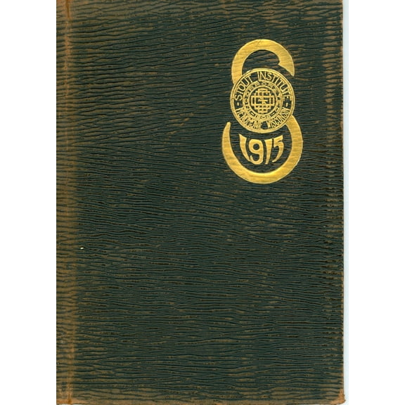 (Custom Reprint) Yearbook: 1915 University of Wisconsin Stout - Tower Yearbook (Menomonie, WI)