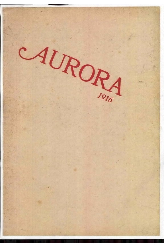 (Custom Reprint) Yearbook: 1916 Anderson Union High School - Aurora Yearbook (Anderson, CA)