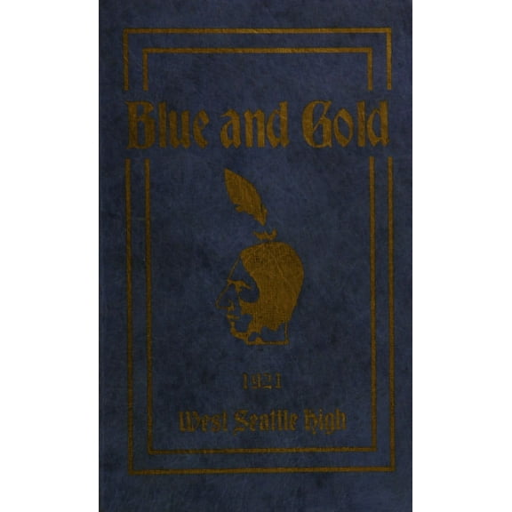 (Custom Reprint) Yearbook: 1921 West Seattle High School - Kimtah Yearbook (Seattle, WA)