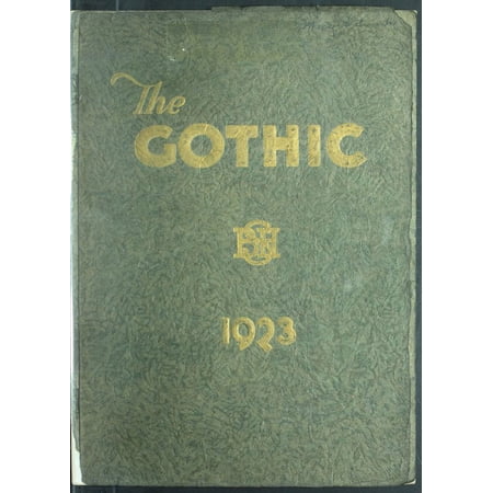 (Custom Reprint) Yearbook: 1923 Bloomington High School - Gothic Yearbook (Bloomington, IN)