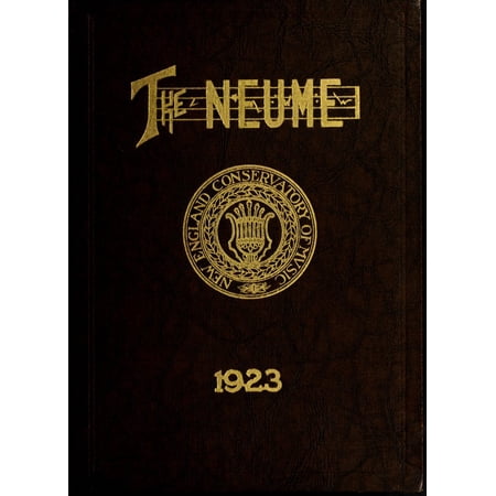 (Custom Reprint) Yearbook: 1923 New England Conservatory of Music - Neume Yearbook (Boston, MA)