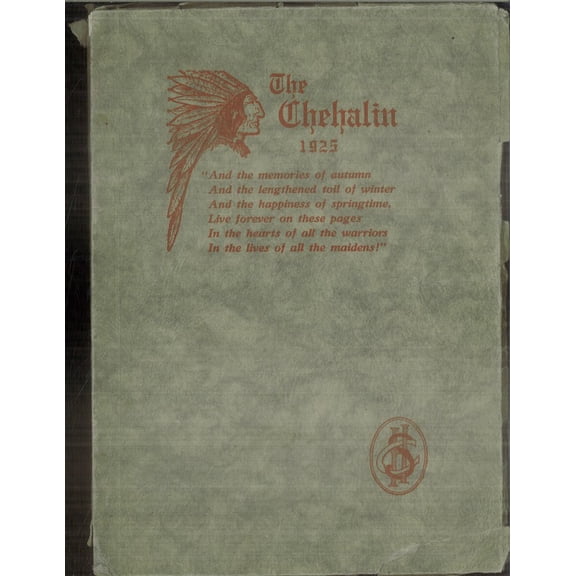 (Custom Reprint) Yearbook: 1925 Chehalis High School - Chehalin Yearbook (Chehalis, WA)