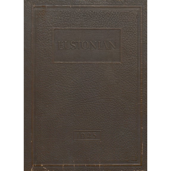 (Custom Reprint) Yearbook: 1925 Elston High School - Elstonian Yearbook (Michigan City, IN)