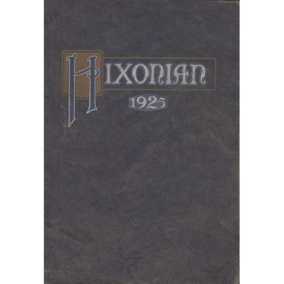(Custom Reprint) Yearbook: 1925 Hicksville High School - Hixonian Yearbook (Hicksville, OH)