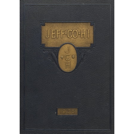 (Custom Reprint) Yearbook: 1925 Jefferson County High School - Jeffersonian Yearbook (Tarrant, AL)