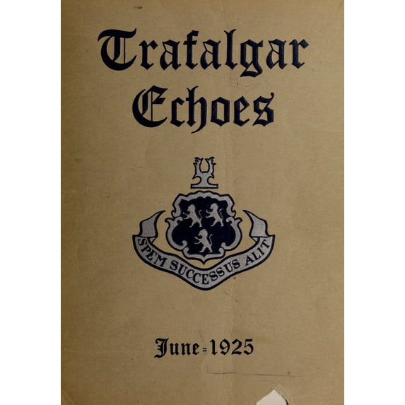 (Custom Reprint) Yearbook: 1925 Trafalgar School - Echoes Yearbook (Montreal, Quebec Canada)