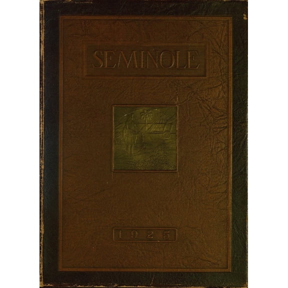 (Custom Reprint) Yearbook: 1925 University of Florida - Tower / Seminole Yearbook (Gainesville, FL)