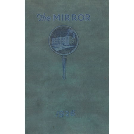 (Custom Reprint) Yearbook: 1926 Arkansas City High School - Mirror Yearbook (Arkansas City, KS)