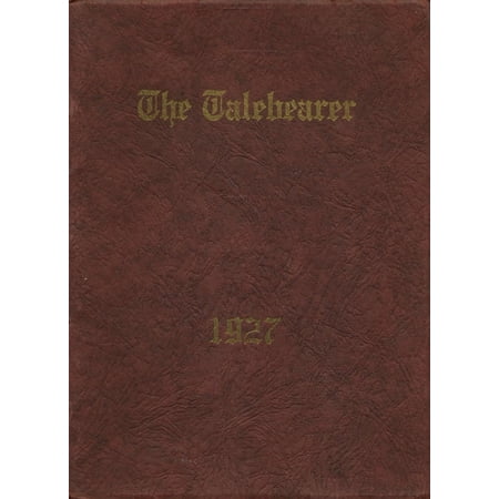(Custom Reprint) Yearbook: 1927 Dakota High School - Talebearer Yearbook (Dakota, IL)