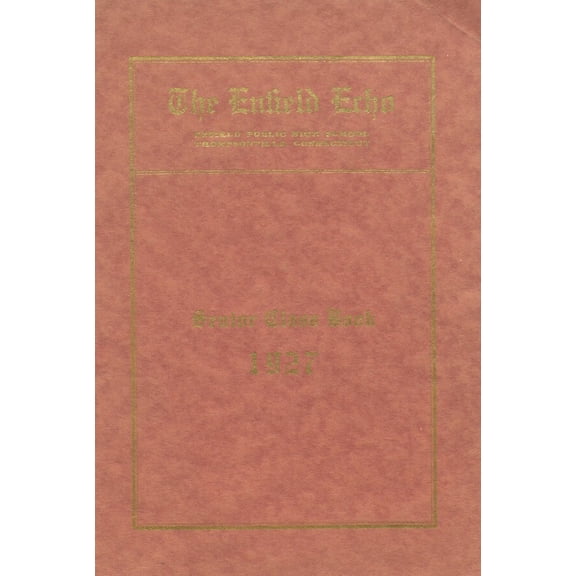 (Custom Reprint) Yearbook: 1927 Enfield High School - Echo Yearbook (Enfield, CT)