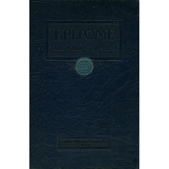 (Custom Reprint) Yearbook: 1927 Lake Placid High School - Olympian Yearbook (Lake Placid, NY)