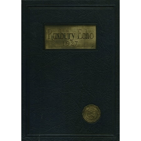 (Custom Reprint) Yearbook: 1927 Roxbury High School - Echo Yearbook (Succasunna, NJ)